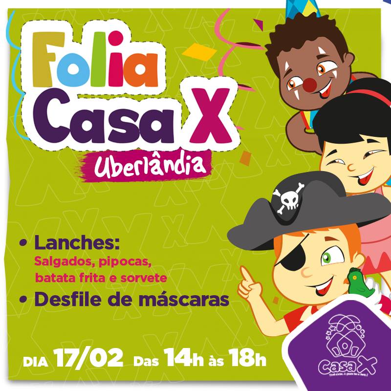 Casa X promove matinê