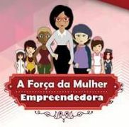 Força da Mulher Empreendedora